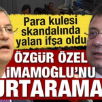 ozgur_ozelin_imamoglunu_kurtarma_girisimi_bosa_cikti_para_kulesinde_yalan_ifsa_oldu_1711376683_7234.jpg