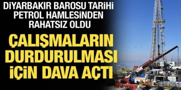 diyarbakir_barosu_petrol_arama_calismalarinin_iptali_icin_dava_acti_1714067631_048.jpg