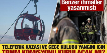 gece_kulubu_yangini_ve_teleferik_kazasi_icin_meclis_komisyonu_kurulacak_mi_1714068859_1413.jpg