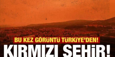 kirmizi_sehir_bu_kez_goruntu_turkiyeden_1714248446_3222.jpg
