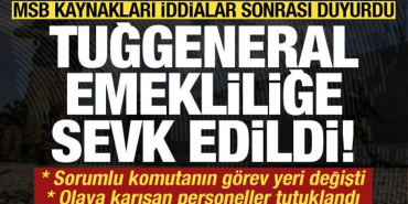 msb_kaynaklari_iddialar_sonrasi_duyurdu_tuggeneral_emekli_edildi_tutuklamalar_var_1716467201_7823.jpg