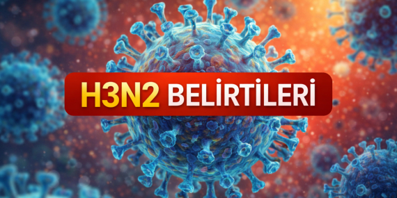 H3N2 Varyantı: Belirtiler ve Riskler Neler?